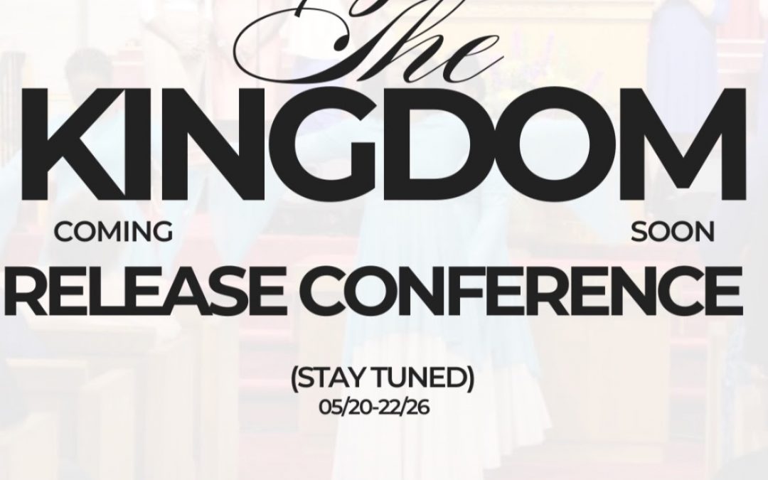 SAVE THE DATE: Kingdom Release Conference 2026